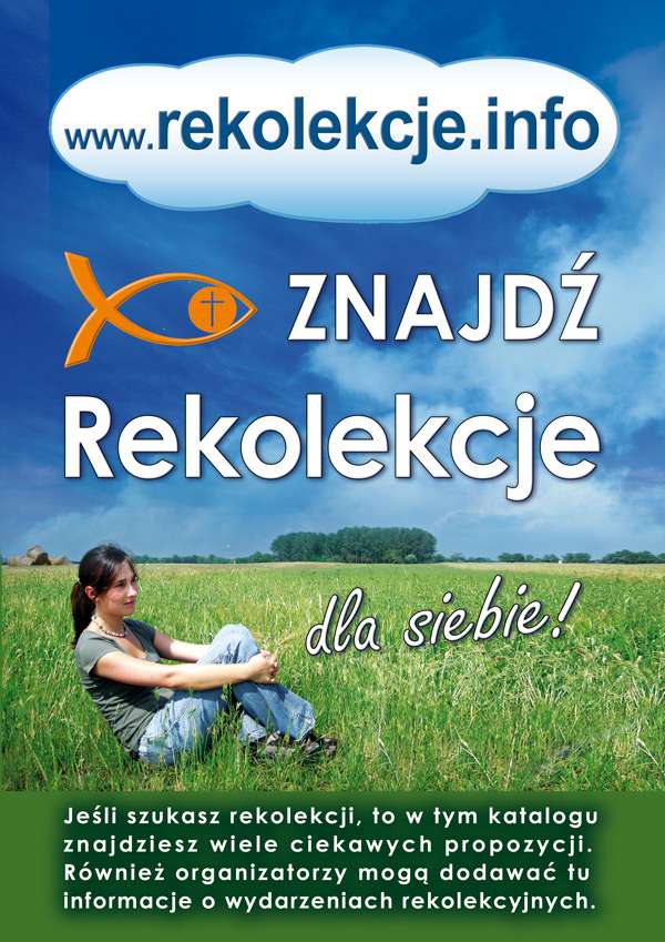 Stworzona dla Ciebie Wyszukiwarka Rekolekcji